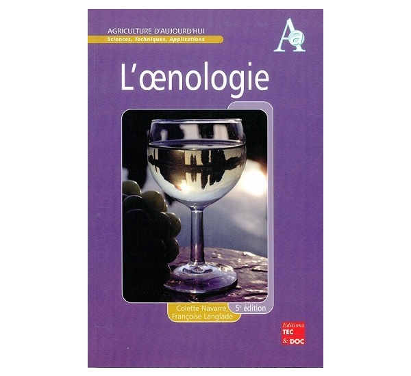 L'oenologie (Navarre) 5de edition